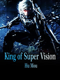 King of Super Vision